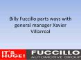 Billy Fuccillo parts ways with general manager Xavier Villarreal PowerPoint PPT Presentation