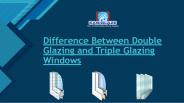 Difference Between Double Glazing and Triple Glazing Windows