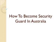 Learn Security Guard Courses in Sydney