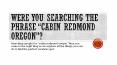 Were you searching the phrase “cabin redmond oregon”? PowerPoint PPT Presentation