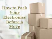 How to Pack Your Electronics Before a Move