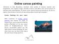 Online canvas painting | online painting store PowerPoint PPT Presentation