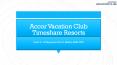 Accor Vacation Club - Best Timeshare Programs PowerPoint PPT Presentation