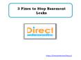 3 Fixes to Stop Basement Leaks PowerPoint PPT Presentation