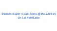 Swasth Super 4 Lab Tests | Dr Lal PathLabs PowerPoint PPT Presentation