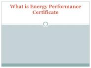 What is Energy Performance Certificate?