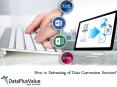 Manage a Business with Data Conversion Services PowerPoint PPT Presentation