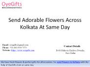 Send Adorable Flowers Across Kolkata At Same Day