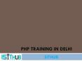 PHP Institute in Delhi | PHP Training in Uttam Nagar | SITHUB PowerPoint PPT Presentation