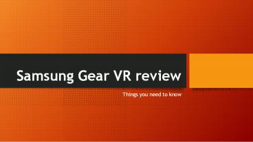 Best Review of Samsung Gear VR 2018