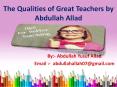 #The Qualities of Great Teachers by Abdullah Allad PowerPoint PPT Presentation