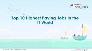 Top 10 Highest Paying Jobs in the IT World