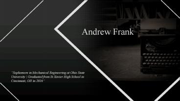 Andrew Frank - Graduated From St Xavier High School