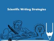 Scientific Writing Strategies