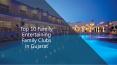 Top 10 Family Entertaining Club in Gujarat PowerPoint PPT Presentation