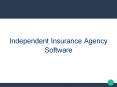 Independent Insurance Agency Software for Brokers PowerPoint PPT Presentation