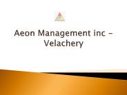 Aeon Management Inc Reviews - Aeon management Inc Velachery