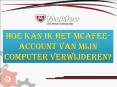 Hoe kan ik het McAfee-account van mijn computer verwijderen? PowerPoint PPT Presentation
