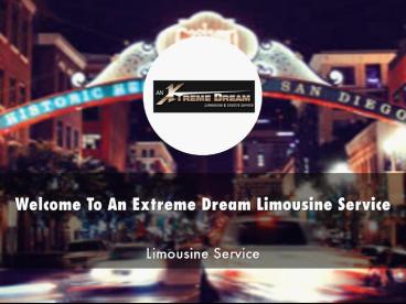 Detail Presentation About An Extreme Dream Limo