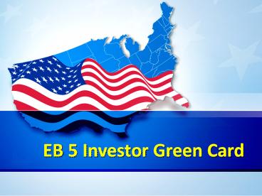USA EB-5 Green Card, EB 5 US Investor Visa, EB 5 Immigrant Investor Program USA – Shoora EB5 (2)