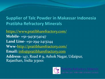 Supplier of Talc Powder in Makassar Indonesia Pratibha Refractory Minerals