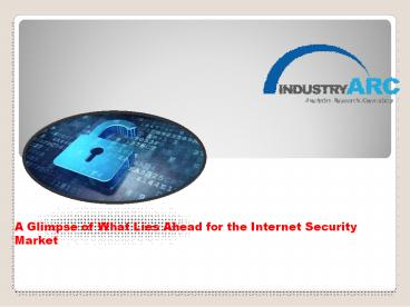 Internet Security Market