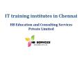 IT training institutes in Chennai PowerPoint PPT Presentation