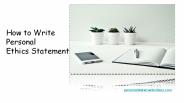 How to Write Personal Ethics Statement