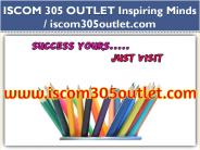 ISCOM 305 OUTLET Inspiring Minds / iscom305outlet.com
