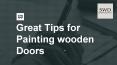 Great Tips for Painting Doors PowerPoint PPT Presentation