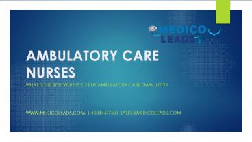 Ambulatory Care Email List