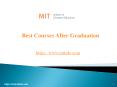 Best Courses After Graduation | Post Graduate Courses | PG Diploma Courses PowerPoint PPT Presentation