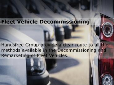 Fleet Vehicle Decommissioning