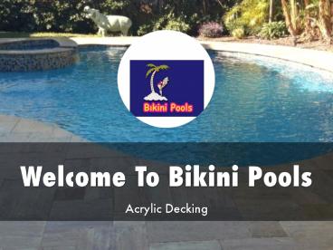 Bikini Pools Presentation