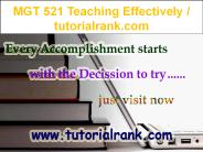 MGT 521 Teaching Effectively / tutorialrank.com