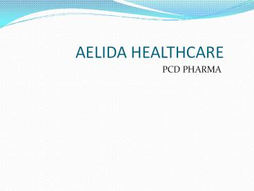 Aelida Healthcare List of PCD Pharma Companies in Chandigarh