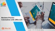 Business Process Automation with Office 365