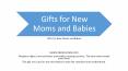 Gifts for New Moms and Babies PowerPoint PPT Presentation