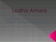 Lodha Amara Thane | Call on 8130629360 PowerPoint PPT Presentation
