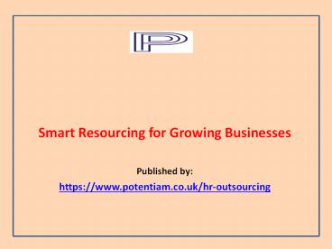 Smart Resourcing for Growing Businesses