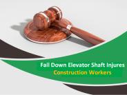Fall Down Elevator Shaft Injures Construction Workers
