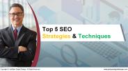 Top 5 SEO  Strategies & Techniques