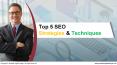 Top 5 SEO Strategies & Techniques PowerPoint PPT Presentation