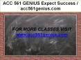 ACC 561 GENIUS Expect Success / acc561genius.com PowerPoint PPT Presentation