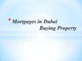 Mortgages in uae (2) PowerPoint PPT Presentation