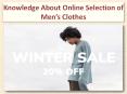 Knowledge About Online Selection of Men’s Clothes PowerPoint PPT Presentation