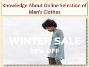 Knowledge About Online Selection of Men’s Clothes