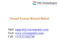 Sound System Rental Dubai - Sound System Rental in UAE PowerPoint PPT Presentation