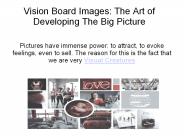 Vision Board Images: The Art of Developing The Big Picture