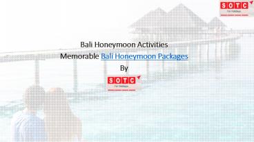 Bali Honeymoon Activities